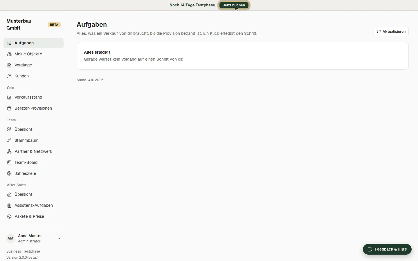 „Noch 14 Tage Testphase.