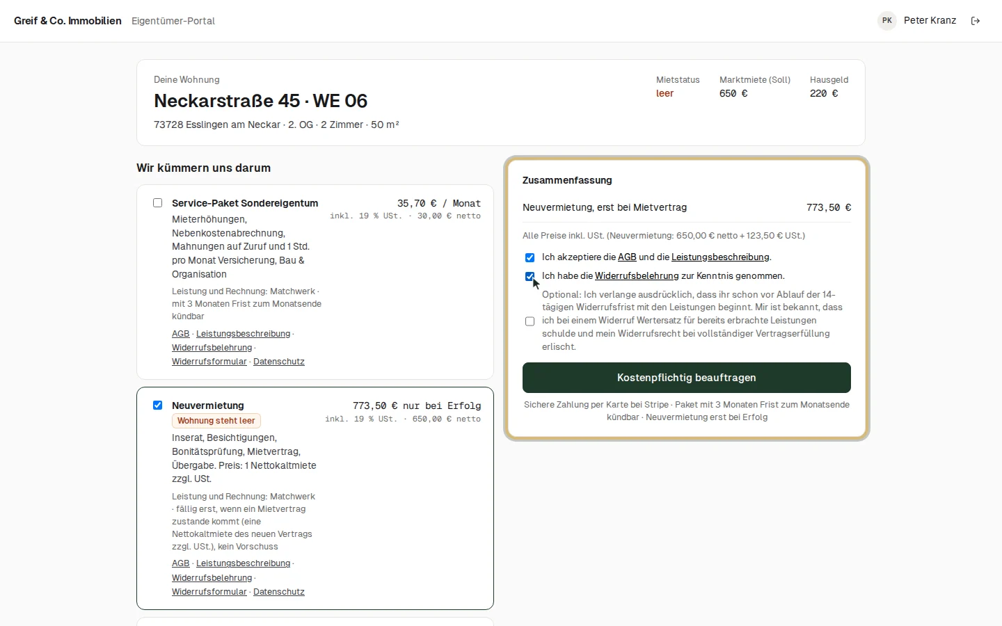 Neuvermietung gewählt, Zustimmungen gesetzt