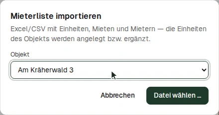 Mieterliste importieren: zuerst das Objekt wählen